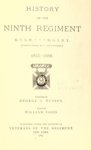Cover of: History of the Ninth Regiment N.Y.S.M. -- N.G.S.N.Y. (Eighty-third N. Y. Volunteers.) 1845-1888. by United States. Army. New York Infantry Regiment, 83rd (1861-1864)