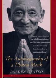 Cover of: The autobiography of a Tibetan monk by Palden Gyatso.