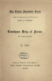 Cover of: Cambyses king of Persia by Preston, Thomas