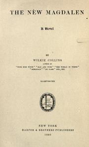 Cover of: The New Magdalen by Wilkie Collins