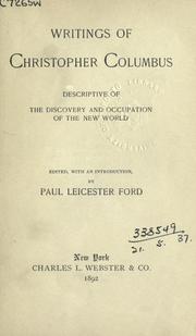 Cover of: Writings ... descriptive of the discovery and occupation of the new world by Christopher Columbus