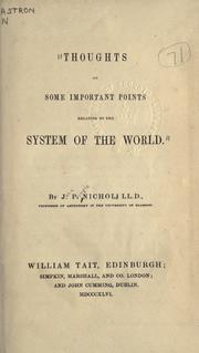 Cover of: Thoughts on some important points relating to the System of the world.