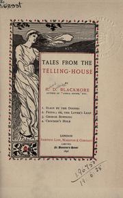 Cover of: Tales from the telling-house. by R. D. Blackmore