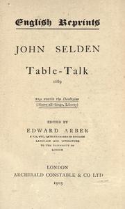 Table-talk, 1689 by John Selden