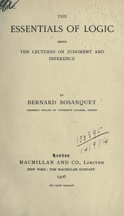 Cover of: The essentials of logic by Bernard Bosanquet