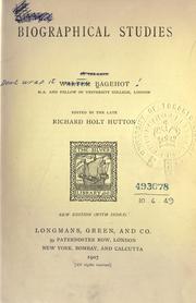 Cover of: Biographical studies by Walter Bagehot