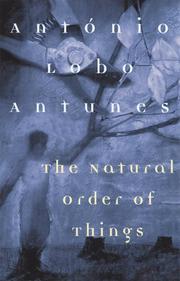 Cover of: The Natural Order of Things by Antonio Lobo Antunes