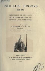 Cover of: Phillips Brooks, 1835-1893 by Alexander V. G. Allen, Alexander V. G. Allen