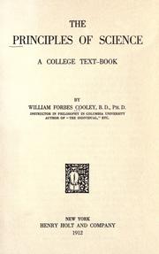 Cover of: The principles of science by William Forbes Cooley