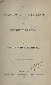 Cover of: The religion of protestants by William Chillingworth