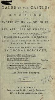 Cover of: Tales of the castle by Stéphanie Félicité, comtesse de Genlis