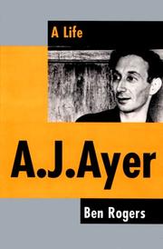 Cover of: A.J. Ayer: a life