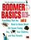 Cover of: Boomer basics