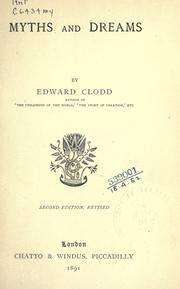 Myths and dreams by Edward Clodd