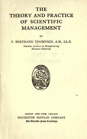 Cover of: The theory and practice of scientific management by Clarence Bertrand Thompson