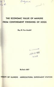 Cover of: The economic value of manure from confinement finishing of hogs