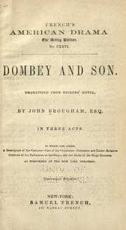 Cover of: Dombey and son.: Dramatized from Dickens' novel.