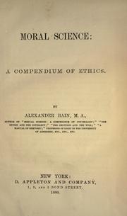 Cover of: Moral science by Alexander Bain