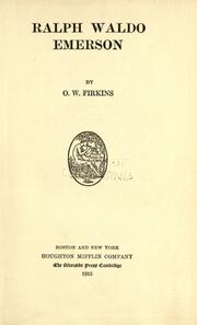 Cover of: Ralph Waldo Emerson. by Firkins, Oscar W., Firkins, Oscar W.