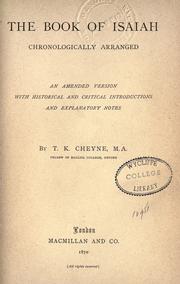 Cover of: The Book of Isaiah, chronologically arranged: an amended version with historical and critical introductions and explanatory notes