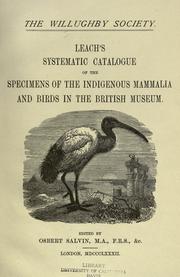 Cover of: Leach's Systematic catalogue of the specimens of the indigenous Mammalia and birds in the British Museum.