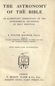 Cover of: The astronomy of the Bible. by E. Walter Maunder