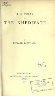 Cover of: The story of the Khedivate. by Edward Dicey