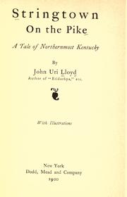 Cover of: Stringtown on the pike by John Uri Lloyd