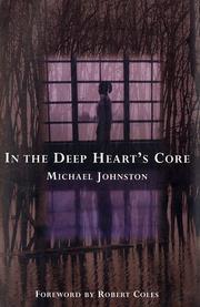 Cover of: In the Deep Heart's Core by Michael Johnston