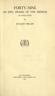 Forty-nine by Joaquin Miller