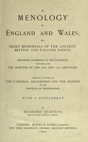 Cover of: menology of England and Wales: or, Brief memorials of the ancient British and English saints arranged according to the calendar, together with the martyrs of the 16th and 17th centuries