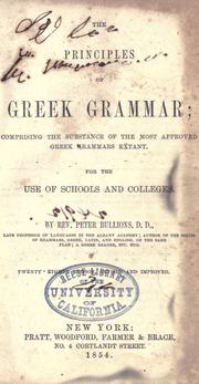 The principles of Greek grammar by Peter Bullions