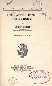Cover of: The battle of the Wilderness by Morris Schaff
