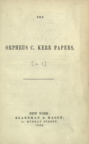 Cover of: The Orpheus C. Kerr papers. by Robert Henry Newell