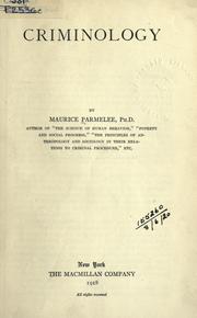 Cover of: Criminology. by Maurice Parmelee, Maurice Parmelee