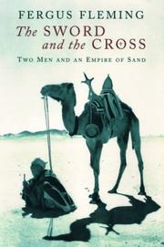 Cover of: The Sword and the Cross: Two Men and an Empire of Sand