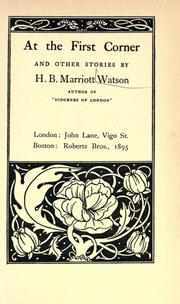 Cover of: At the first corner by Watson, H. B. Marriott