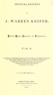 Official reports of J. Warren Keifer by Joseph Warren Keifer