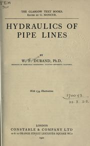 Cover of: Hydraulics of pipe lines. by William Frederick Durand