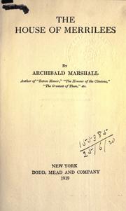 Cover of: The house of Merrilees. by Archibald Marshall