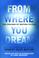 Cover of: From where you dream : the process of writing fiction / Robert Olen Butler ; edited, with an introduction by Janet Burroway