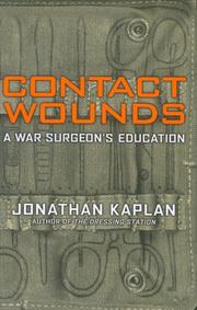 Cover of: Contact wounds by Jonathan Kaplan