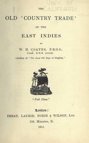 Cover of: The old 'country trade' of the East Indies