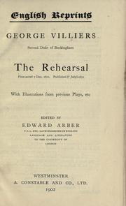 Cover of: The rehearsal by George Villiers, 2nd Duke of Buckingham