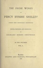 Cover of: The prose works of Percy Bysshe Shelley by Percy Bysshe Shelley