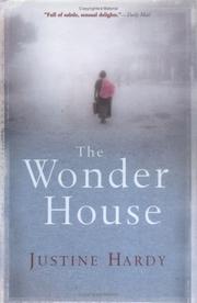 Cover of: The Wonder House | Justine Hardy