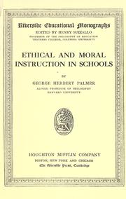 Cover of: Ethical and moral instruction in schools