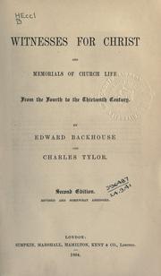 Cover of: Witnesses for Christ and memorials of church life from the fourth to the thirteenth century. by Edward Backhouse