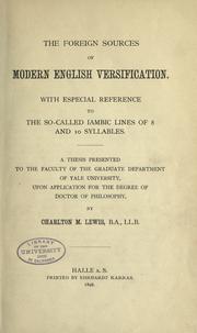 Cover of: The foreign sources of modern English versification by Charlton Miner Lewis
