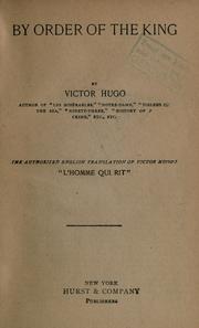 Cover of: By order of the king by Victor Hugo